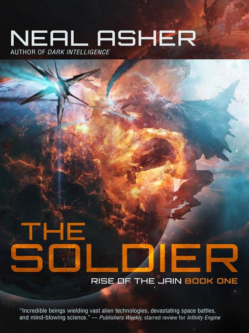 Title details for The Soldier by Neal Asher - Available